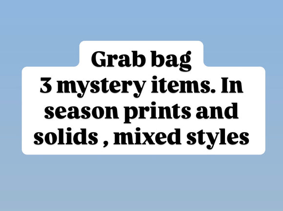 Grab bag 2T  ($13 at checkout )
